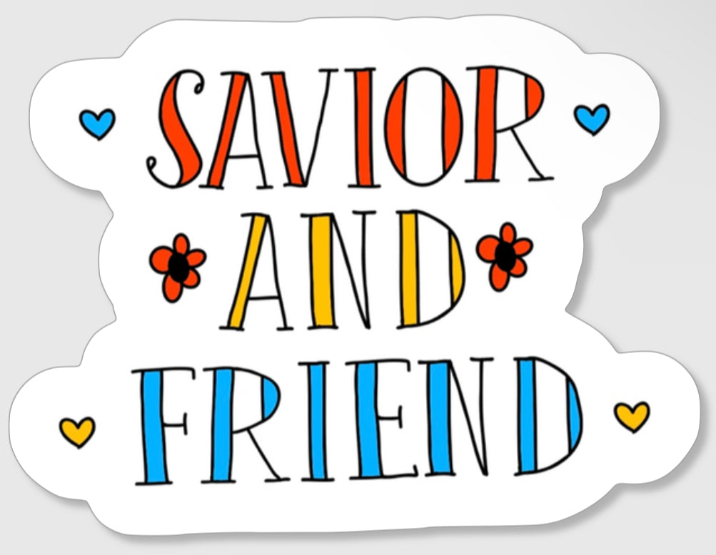 Savior and Friend